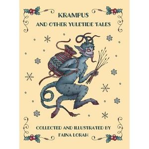 Krampus and Other Yuletide Tales -- Faina Lorah